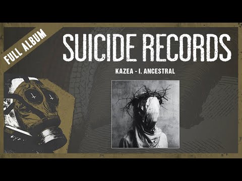 KAZEA - I. Ancestral (Full album)
