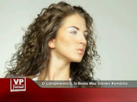 O câmpineancă, în finala Miss Univers România