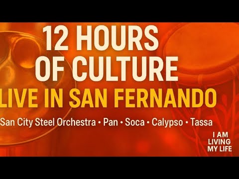 LIVE in San Fernando | 12 Hours of Culture on Carib Street! Pan, Soca, Calypso, Tassa and more!