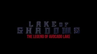 Lake of Shadows Official Trailer