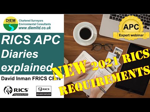 RICS APC Diaries Explained (NEW 2021 RICS requirements)
