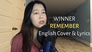 WINNER (위너) - 'Remember' English Cover + Lyrics - YouTube