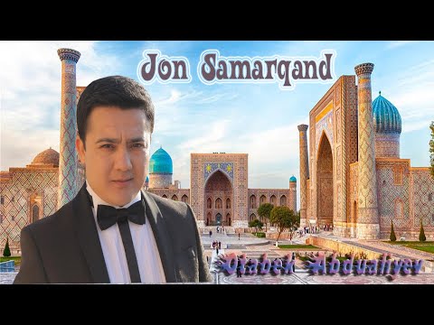 Otabek Abdualiyev - Jon Samarqand (Jonli ijro) | Отабек Абдуалиев - Жон Самарканд (Жонли ижро)