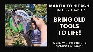 Makita 18V Battery Adapter – Works with Metabo & Hitachi Tools!