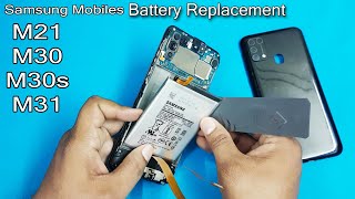 Samsung M21, M30, M30s, M31 Models Battery Replace / Samsung M Series Battery Replacement
