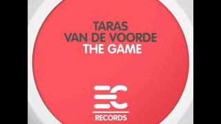 Taras van de Voorde - The Game (Santos 909 & Piano Roll Remix) preview