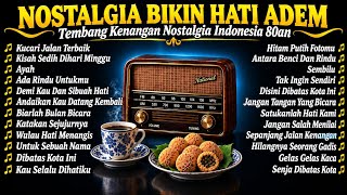 Download lagu Cless! Lagu Nostalgia Terbaik Bikin Hati Adem | 24 Tembang Kenangan Nostalgia Indonesia 80an  mp3