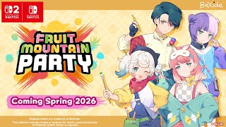 Fruit Mountain Party
