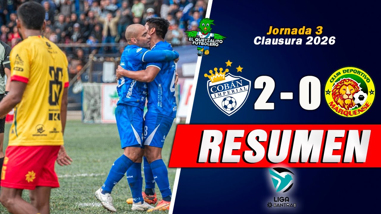 Cobán Imperial vs CD Marquense Highlights