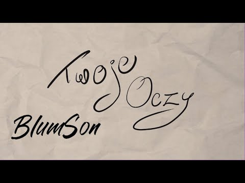 BlumSon - TWOJE OCZY (Official Lyric Video)