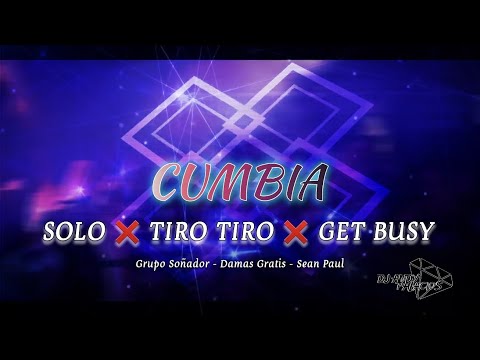 Mix: Solo ❌️ Tiro Tiro ❌️ Get Busy ( Dj Andy Palacios ) 