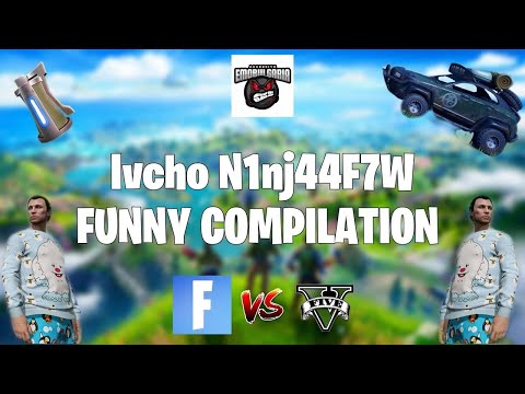 IVCHO A.K.A N1NJ44F7W FUNNY COMPILATION!