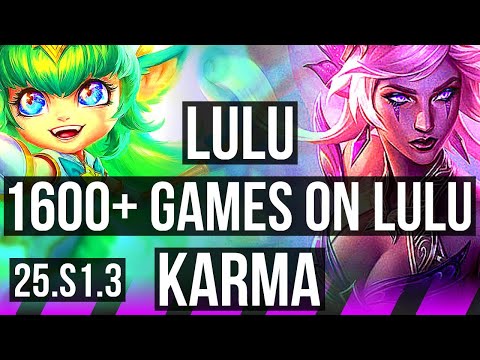 LULU & Miss Fortune vs KARMA & Ezreal (SUP) | 1600+ games | KR Master | 25.S1.3