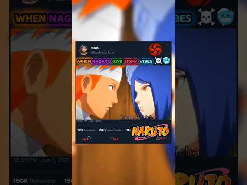 When nagato give sigma Vibe ☠️🥶#anime#naruto#akatsuki#pain#sasuke#youtubeshorts
