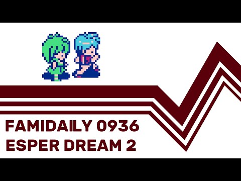 Famidaily - Episode 0936 - Esper Dream 2 (エスパードリーム2)