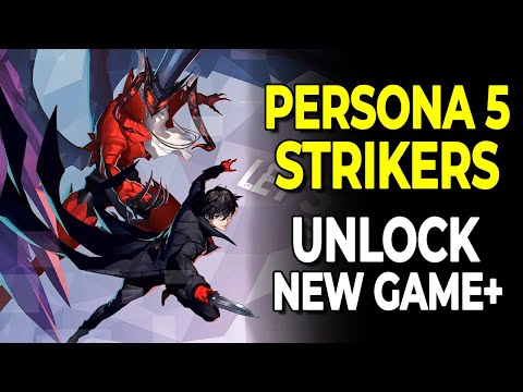 How to Unlock NG+ & Merciless Difficulty in Persona 5 Strikers (NO SPOILERS)