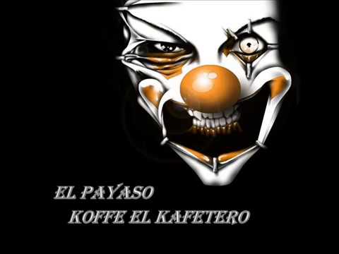 el payaso _ koffe el kafetero ( con sobre bajo)