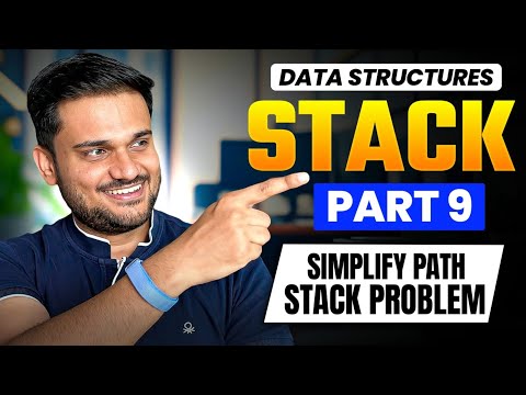 Simplify Path Stack Problem Stack Series Part 9