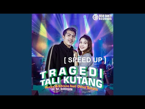 Tragedi Tali Kutang (Speed Up)