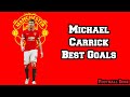 Michael Carrick Best Goals