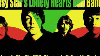 Easy Star&#39;s Lonely Hearts Dub Band 03 - Lucy In The Sky With Diamonds ft. Frankie Paul