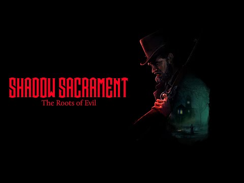 Shadow Sacrament: The Roots of Evil | Latin American Games Showcase SGF 2025 - Trailer