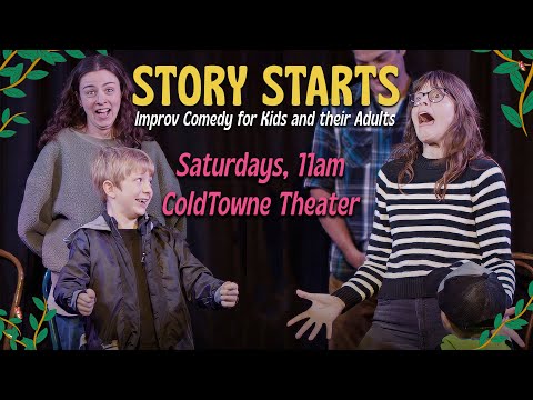 Story Starts: Improv Comedy Shows for Kids and their Adults