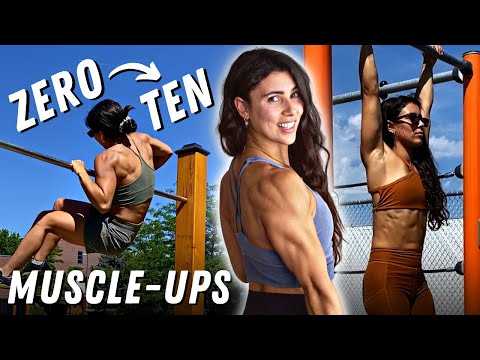 I Went from 0 to 10 MUSCLE-UPS in 1 Year