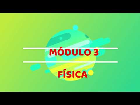 Física - Módulo 3