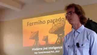 Tomáš Petrásek - Fermiho paradox (Pátečníci PEN 18.9.2015)