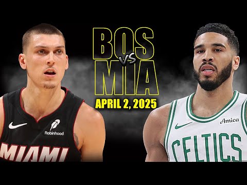 Boston Celtics vs Miami Heat Full Game Highlights - April 2, 2025 | NBA Regular Season