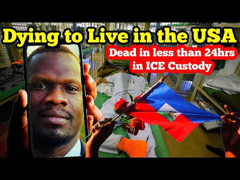 Dead in Less Than 24hrs in ICE Custody His Family and Lawyer Says This