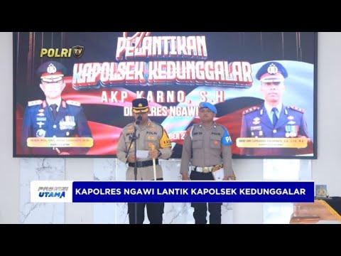 POLRES NGAWI GELAR PELAMTIKAN KAPOLSEK KEDUNGGALAR