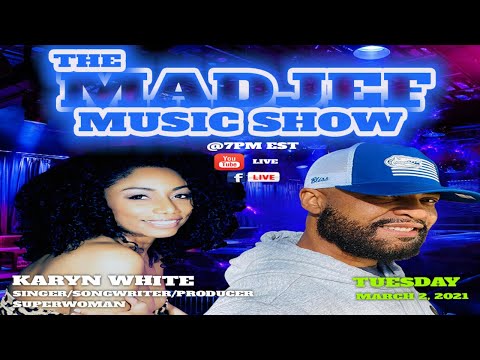The Madjef Music Show - Karyn White - Superwoman - Episode 9
