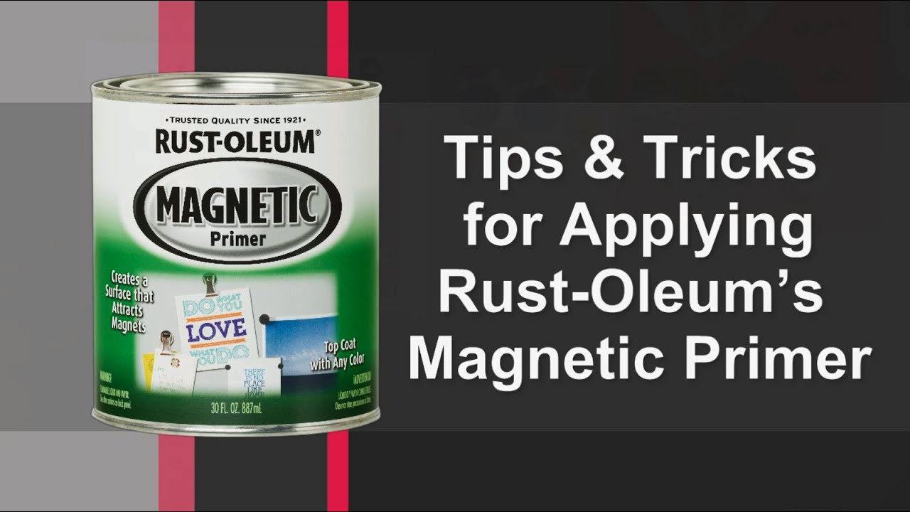 Thumbnail for Rust-Oleum Magnetic Primer Tips & Tricks