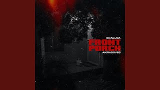 Front Porch Music Video