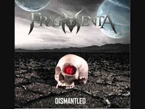 Fragmenta - Dismantled
