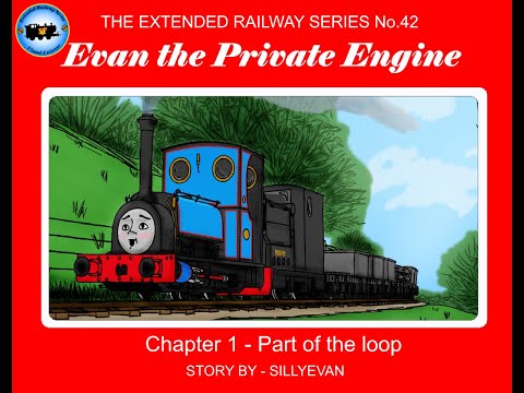 Evan the Private Engine - Part of the Loop