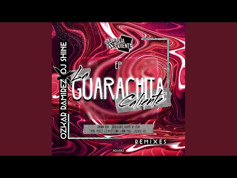La Guarachita Caliente (Mini Pigg Remix)
