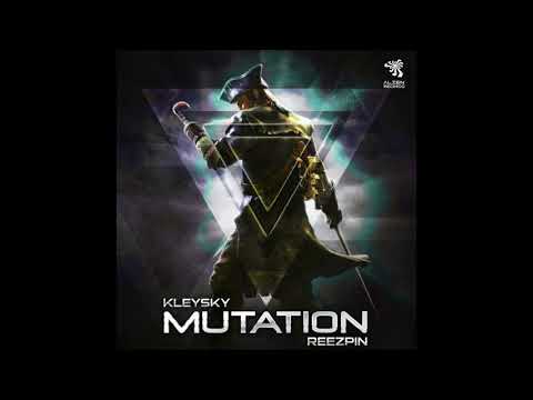 Kleysky & ReeZpin - Mutation (Original Mix)