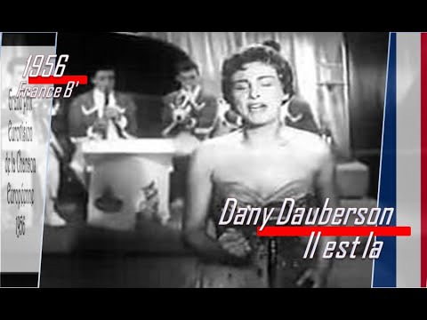 eurovision 1956 France B' 🇫🇷 Dany Dauberson - Il est la