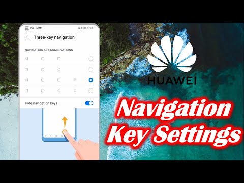 Change Navigation Key Settings in Huawei