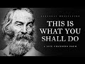 This Is What You Shall Do Walt Whitman Powerful Life Poetry