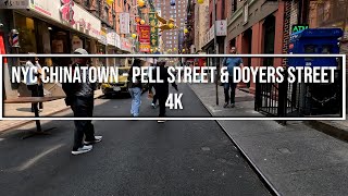 NYC Walk: Chinatown - Pell Street and Doyers Street 4K