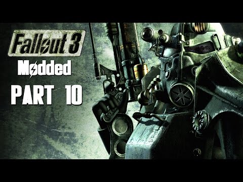 Fallout 3 Modded Walkthrough Part 10 - POWER ARMOUR & CHILD AT HEART