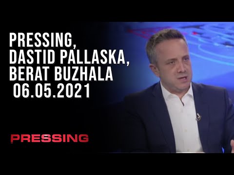 PRESSING, Dastid Pallaska, Berat Buzhala - 06.05.2021 | T7