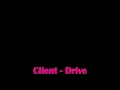 Client - Drive