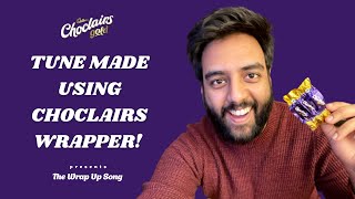 Cadbury Choclairs  Wrap Up Song Using Wrapper  Yas