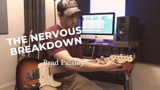 "The Nervous Breakdown" - Brad Paisley (Rick Carr) Cover
