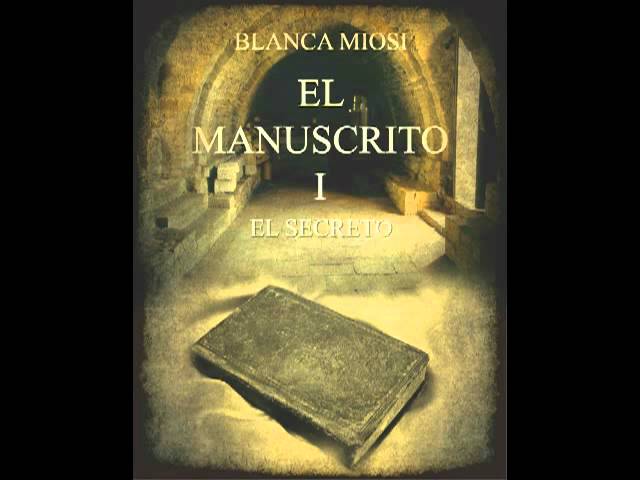 Vídeo relacionado con El manuscrito (B DE BOLSILLO)